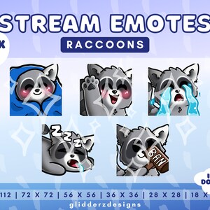 May include: Set of five cartoon raccoon emotes for streaming. The emotes include a raccoon sleeping, a raccoon waving, a raccoon crying, a raccoon blushing, and a raccoon holding a can that says "BAN".