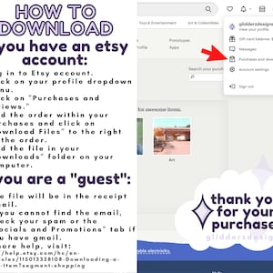 May include: A screenshot of an Etsy website showing instructions on how to download digital purchases. The instructions are for both Etsy account holders and guests. The text includes the phrase "Download Files" and "Purchases and reviews".