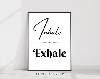 Inhale Exhale printbare muur kunst, Inhale Exhale print, Home decor muur kunst, Printable quote, Yoga print, Slaapkamer decor, Zwart-wit kunst