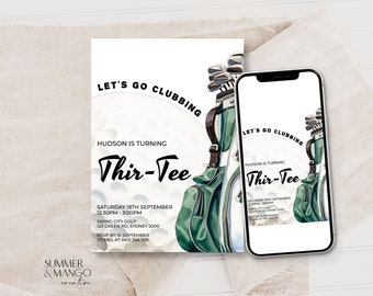 Editable Golf Birthday Invitation Let&#39;s Go Clubbing Golf Party Invite Thir-Tee Birthday 30th Birthday Celebration Golf Theme Party Thirtieth