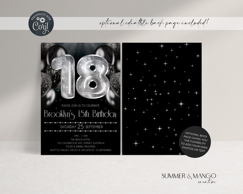 May include: Black and silver 18th birthday invitation with a disco ball style number 18. The invitation includes event details and the text "Brooklyn's 18th Birthday". The back of the invitation has a black background with white stars.