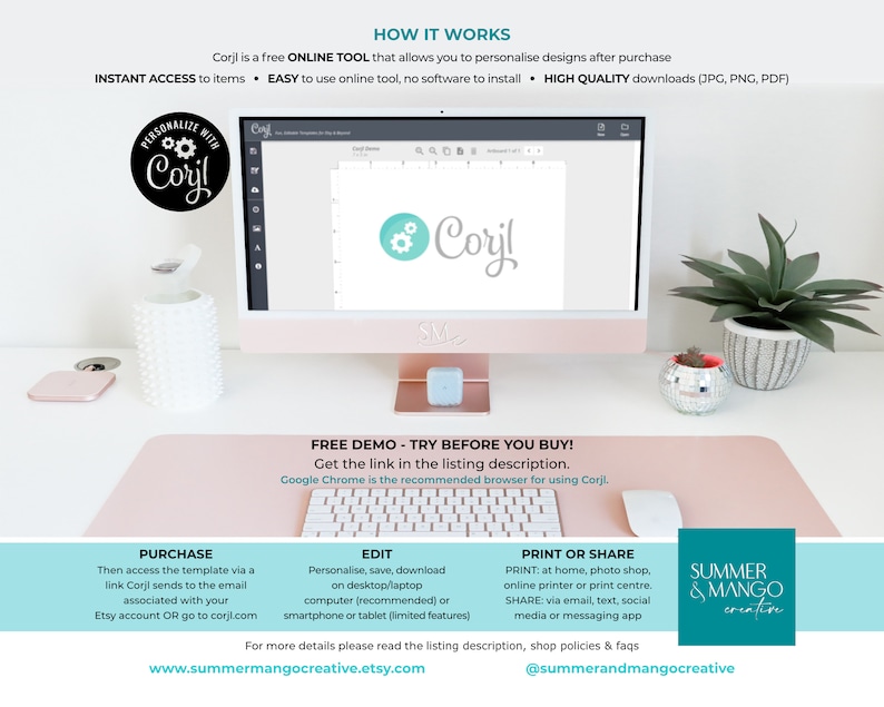 May include: A desktop computer with a pink screen displays a design template with the Corjl logo. The image includes text that says "How it works" and "Personalize with Corjl". A keyboard, mouse, and decorative items are on the desk.