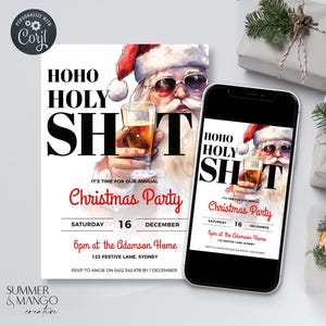 May include: A Christmas party invitation with a humorous design featuring a cartoon Santa Claus holding a glass of beer. The text reads "Ho Ho Holy Shit! It's time for our annual Christmas Party. Saturday, 16 December, 6pm at the Adamson Home, 123 Festive Lane, Sydney. RSVP to Angie on 0412 345 678 by 1 December."
