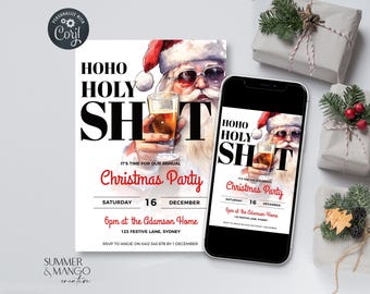 May include: A Christmas party invitation with a humorous design featuring a cartoon Santa Claus holding a glass of beer. The text reads "Ho Ho Holy Shit! It's time for our annual Christmas Party. Saturday, 16 December, 6pm at the Adamson Home, 123 Festive Lane, Sydney. RSVP to Angie on 0412 345 678 by 1 December."