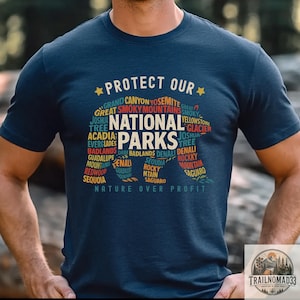 Protec our National parks, nature lovers shirt, Conservation Suppoters, Bear art tee, Camping Shirt, Us National Parks