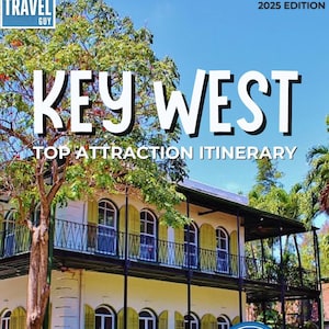 Key West Top Attractions Itinerary | Must Do Travel Guide