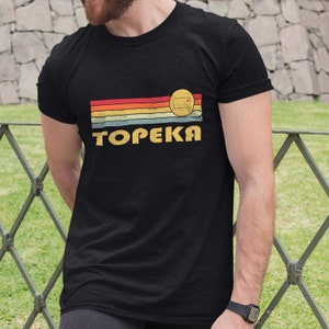 Topeka, Kansas Retro T Shirt, Wicked 70s 80s Style Topeka Kansas KS Shirt, Vintage Inspired