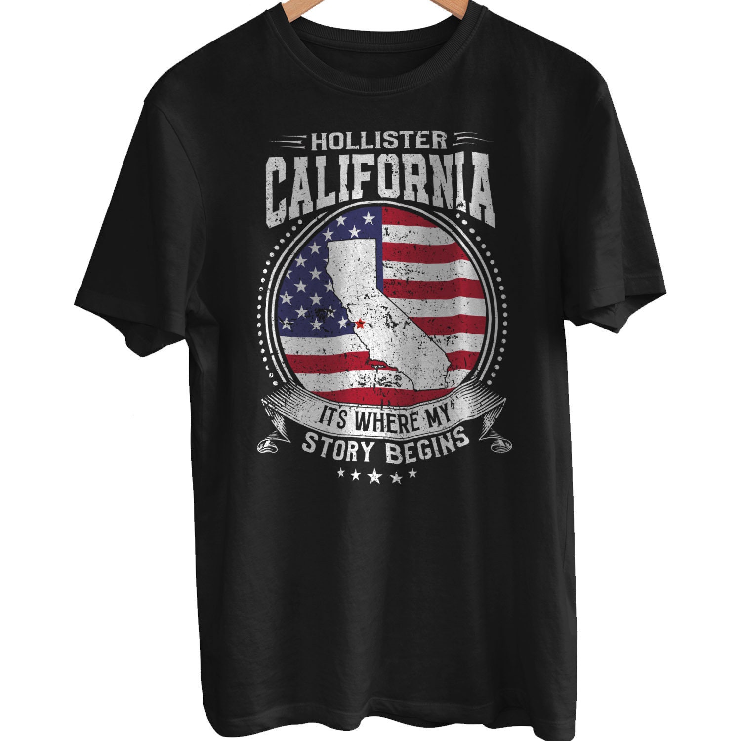 Hollister California It's Where My Story Begins, Hollister CA Flag Shirt 