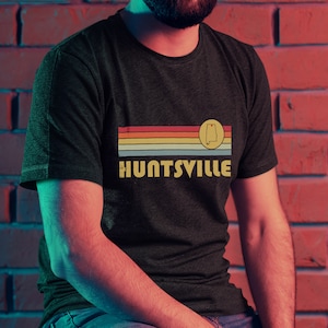 Huntsville, Alabama Retro T Shirt, Wicked 70s 80s Style Huntsville Alabama AL Shirt, Vintage Inspired