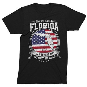 The Villages Florida Het is waar mijn verhaal begint, het Villages FL vlagshirt