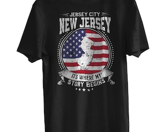 Jersey City New Jersey Es donde comienza mi historia, camiseta con la bandera de Jersey City NJ