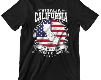 Visalia California It's Where My Story Begins, Visalia CA Flag