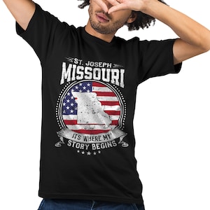 St. Joseph Missouri het is waar mijn verhaal begint, St. Joseph MO vlagshirt