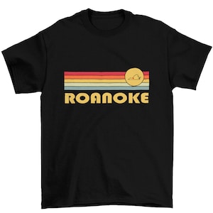 Roanoke, Virginia Retro T Shirt, Wicked 70s 80s Style Roanoke Virginia VA Shirt, Vintage Inspired