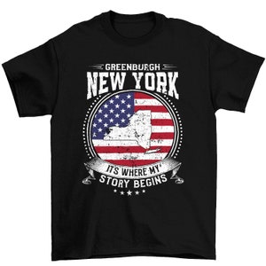 Greenburgh New York It&#39;s Where My Story Begins, Greenburgh NY Flag Shirt