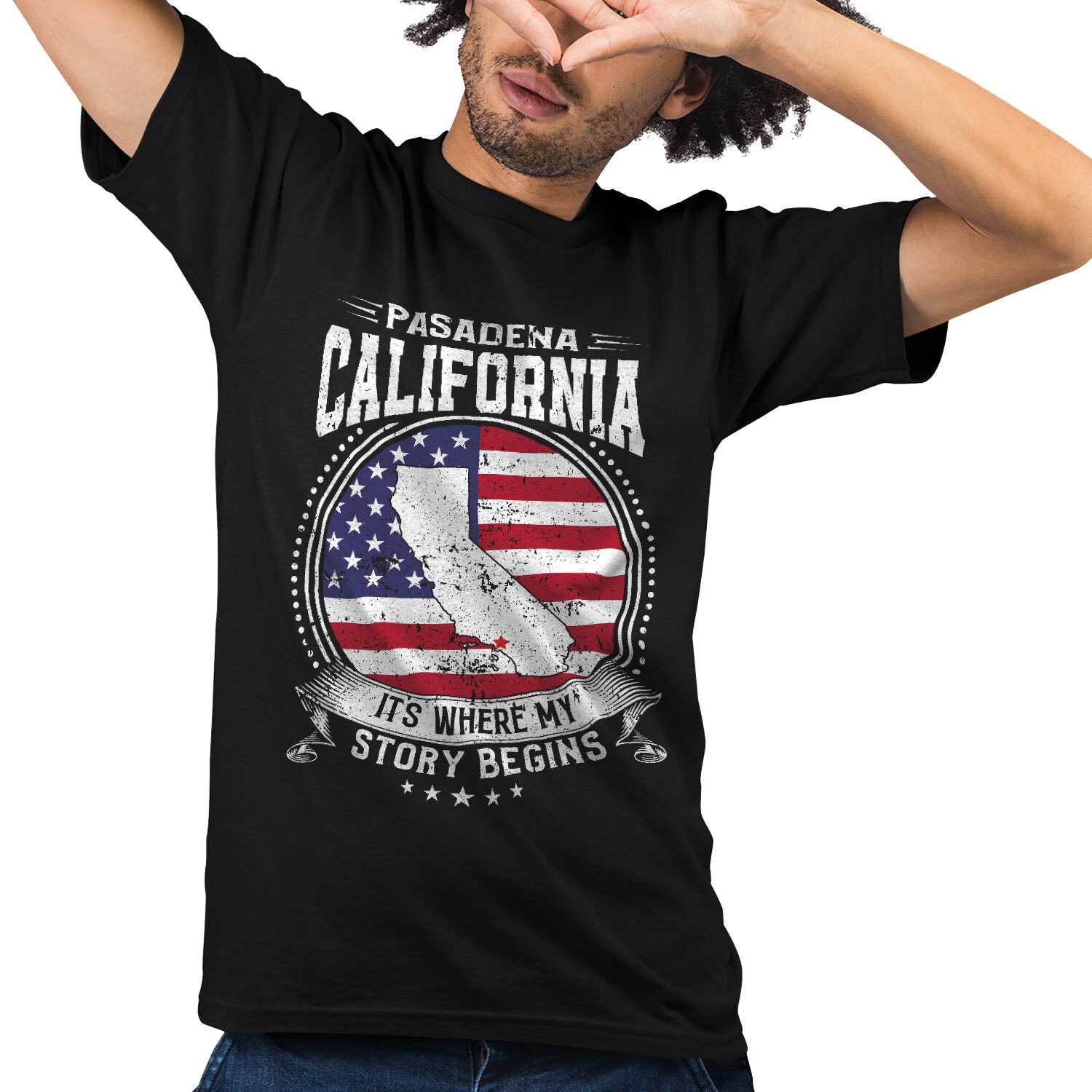 Pasadena California It's Where My Story Begins, Pasadena CA Flag Shirt