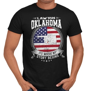 Lawton Oklahoma C'est là que commence mon histoire, chemise drapeau Lawton OK