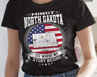 Minot North Dakota Het is waar mijn verhaal begint, Minot ND vlagshirt