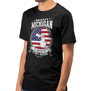 Novi Michigan It&#39;s Where My Story Begins, Novi MI Flag Shirt