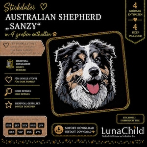 Stickdatei Australian Shepherd Sanzy für dunkle Stoffe auf einem Übersichts- und Werbebild mit Infos zu 4 enthaltenen Größen, gängigen Dateiformaten und einem Sofort-Download-Button von LunaChild.com