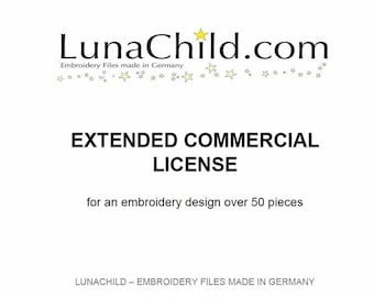 EXTENDED COMMERCIAL LICENSE – for more than 50 items produced by LunaChild