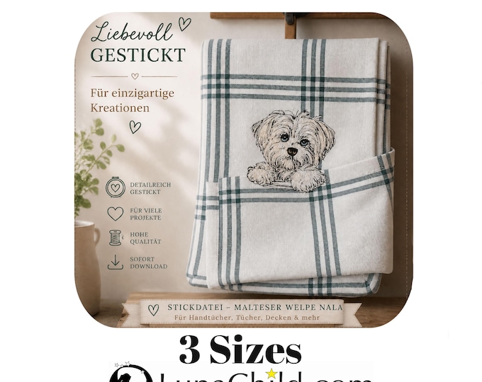 Stickdatei - Vollstick - Malteser Welpe "Nala" - Für helle & dunkle Stoffe - 3 Größen - Hund - ITH -LunaChild