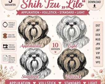 Stickmotiv Set Shih Tzu „Lilo“ – Applikation, Vollstick, Standard & Light – 10 Größen – LunaChild