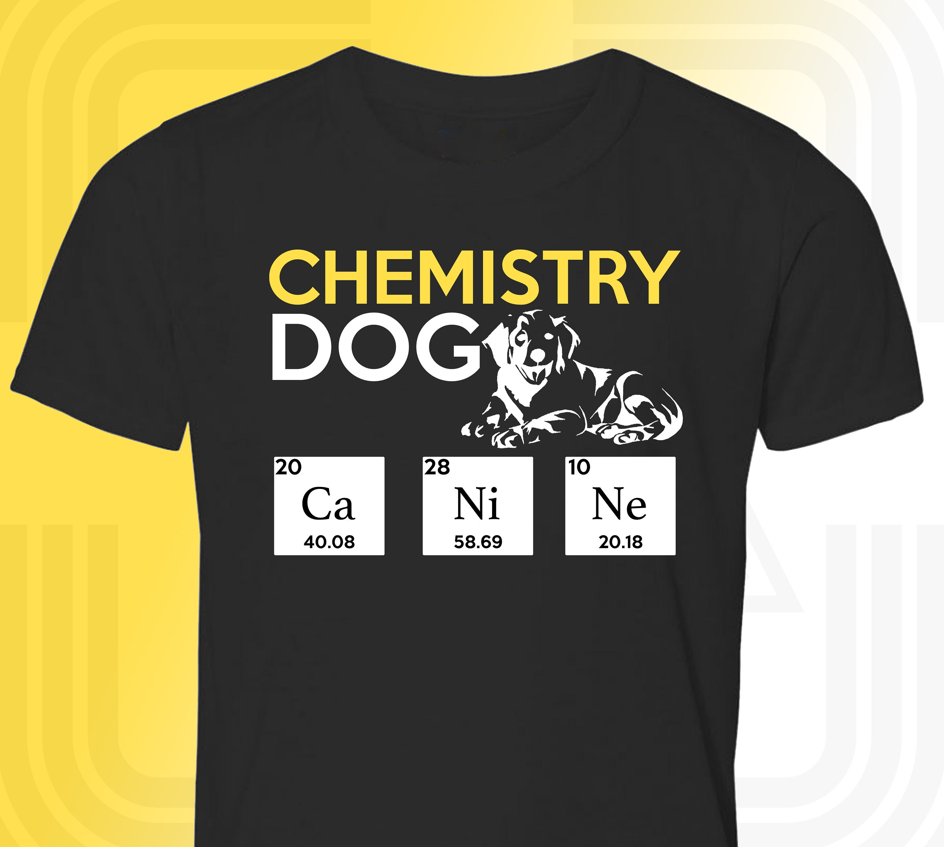 Chemistry Dog Tee Adult Unisex Tee Dog Lover Gift Dog Etsy UK