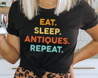 Antique Shirt, Gift for, Antique Lover, Antiquer, Funny Antiques, Tshirt, Antiquing, Junk Collector, Picker, Antiques, Tees, T-shirts