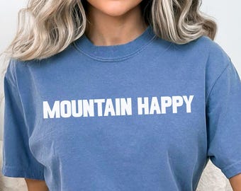 Mountain Happy Shirt, Comfort Colors, Mountain Tshirts, Unisex