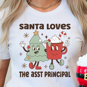 Assistant Principal Christmas Shirt, Assistant Principal Christmas Gift, Gift for Asst School Principal, Holiday Teacher Shirts Women, Xmas