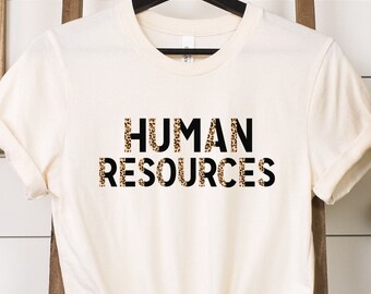 Gift for Human Resources, Human Resources shirt, HR Shirts, HR Manager, Human Resources Director, Funny HR Gift, Hr Generalist