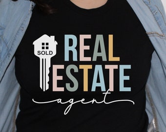Real Estate Shirt, Gift for, Real Estate Agent, Real Estate Tshirt, for Women, Real Estate T-shirt, Real Estate agency, Funny real estate