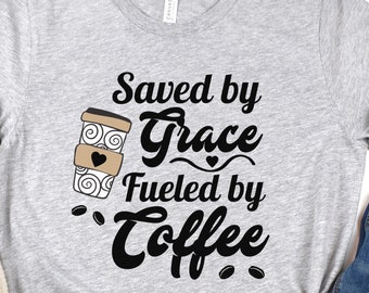 Christian Shirts, Jesus and Coffee, Christian Tshirt for Women