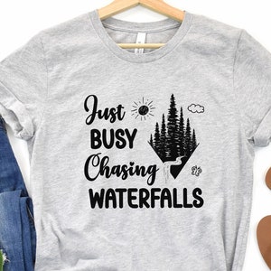 Waterfall Lover Shirt, Waterfall Tshirts, Adventure TShirt, Gift for Mountain Lovers, Outdoor Lover T Shirt, Nature Lover Gift, Hiking Tee