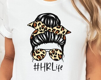 Human Resources Shirt, HR shirt, Gift for, Human Resources, HR Manager, HR Director, Hr Gifts for Women, Human Resources Shirts, Hr Tshirts