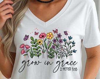 Grow in Grace floral scripture tee | 2 Peter 3:18 V-neck