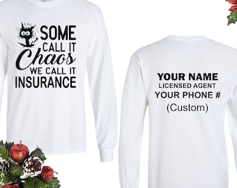 Insurance Agent Shirt, Custom, Funny Insurance Shirt, Long Sleeve, Insurance Shirt, Personalized, Gift for, Insurance Agent, Unisex