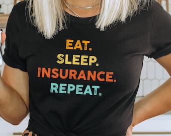 Gift for Insurance Agent, Insurance Shirts, Insurance Adjuster, Insurance Agency Gifts, Funny Insurance Tshirt, Insurance Manager T-shirts