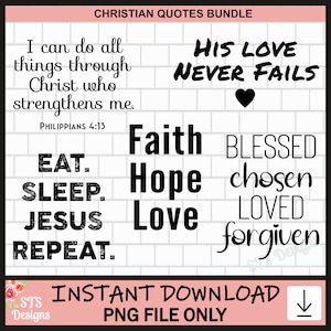 Christian Bundle, Christian Tshirt designs, Faith Quotes, Christian Quote, Faith PNG, Religious Quote, Bible Verse, PNG, Digital, Commercial