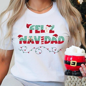 Feliz Navidad Shirt, Spanish Merry Christmas Shirt, Feliz Navidad, Christmas Shirt, Spanish Christmas Shirt, Feliz Navidad Tshirt, Xmas,