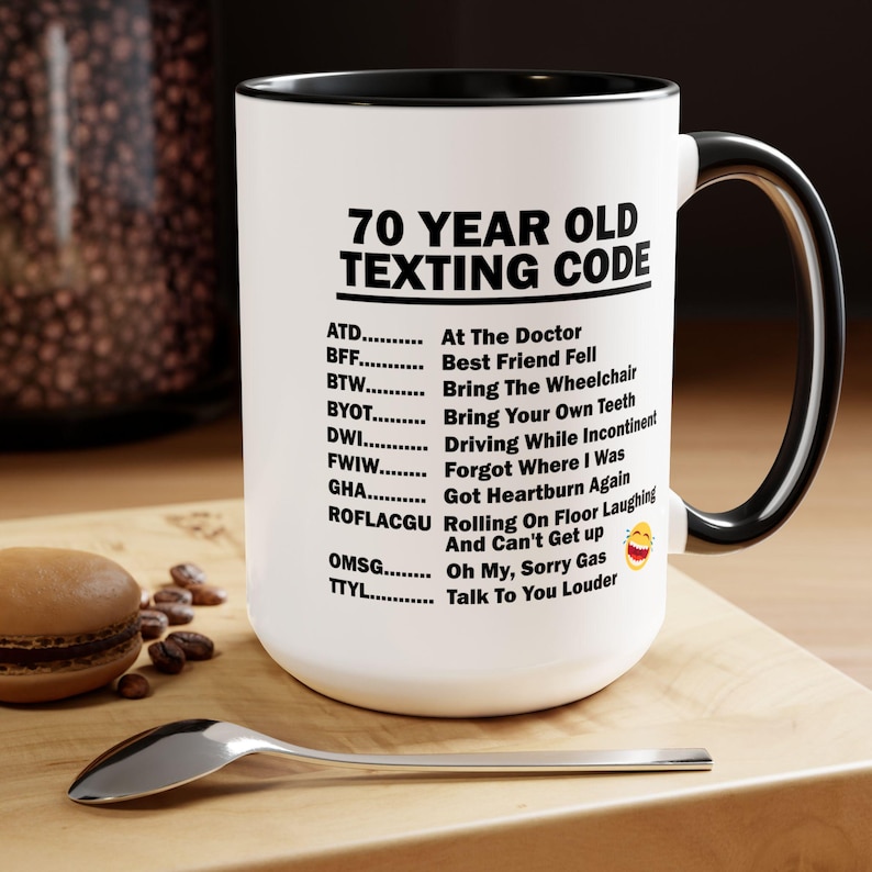 70th Birthday Mug, Funny 70th Birthday Gift, Funny Gift for, 70 year old, 70th Birthday Gift, 70th Birthday Coffee Mug, large mug image 5
