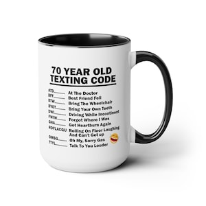70th Birthday Mug, Funny 70th Birthday Gift, Funny Gift for, 70 year old, 70th Birthday Gift, 70th Birthday Coffee Mug, large mug image 4
