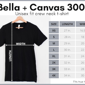 May include: Black unisex Bella + Canvas 3001 crew neck t-shirt with size chart showing measurements in inches.  Sizes range from XS to 4X.