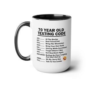 70th Birthday Mug, Funny 70th Birthday Gift, Funny Gift for, 70 year old, 70th Birthday Gift, 70th Birthday Coffee Mug, large mug image 2