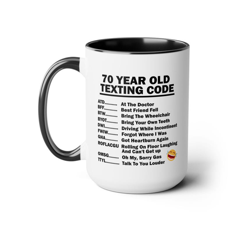 70th Birthday Mug, Funny 70th Birthday Gift, Funny Gift for, 70 year old, 70th Birthday Gift, 70th Birthday Coffee Mug, large mug image 2