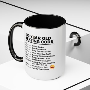 80th Birthday Mug, Funny 80th Birthday Gift, Funny Gift for, 80 year old, 80th Birthday Gift, 80th Birthday Coffee Mug, large mug image 6
