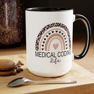 Medical Coding Coffee Mugs, Medical Coder Gift, Cute mugs for Medical Coders, Medical Coding Grad Gift, Medical Billing Job Gift, Best Coder image 5