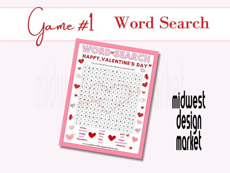 May include: A pink and red printable Valentine's Day word search game with the title "WORD SEARCH HAPPY VALENTINE'S DAY". The game features a grid of letters with words related to Valentine's Day to find. The words are listed below the grid.