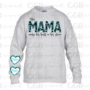This MAMA wears her heart on her sleeve